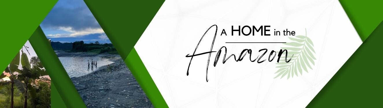 A Home in the Amazon Home Banner
